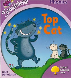 Top Cat. (Stage 1+Songbirds Phonics)